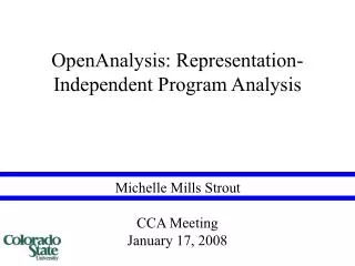 OpenAnalysis: Representation-Independent Program Analysis