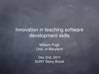 Innovation in teaching software development skills