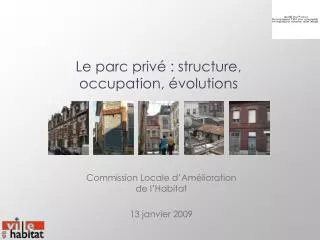 le parc priv structure occupation volutions