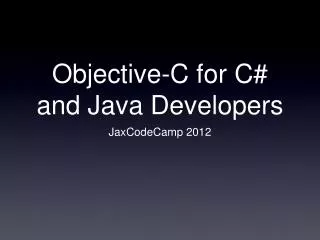 Objective-C for C# and Java Developers