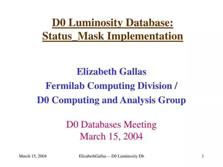 d0 luminosity database status mask implementation
