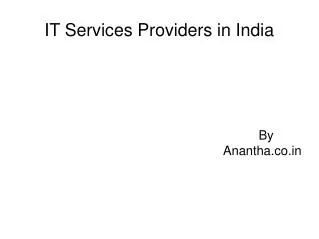 IT Service Providers in India - Anantha.co.in