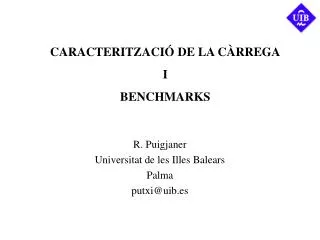 caracteritzaci de la c rrega i benchmarks