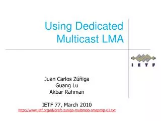 Using Dedicated Multicast LMA