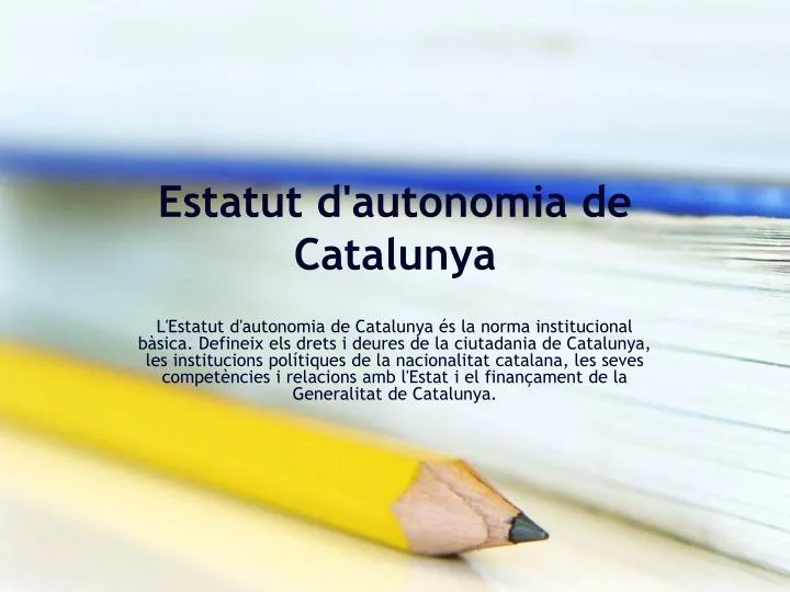 estatut d autonomia de catalunya