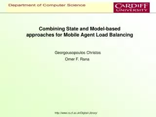 Combining State and Model-based approaches for Mobile Agent Load Balancing