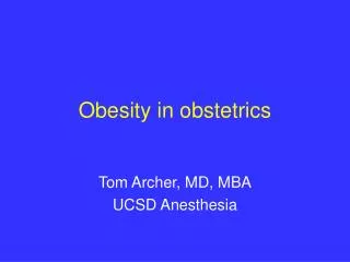Obesity in obstetrics
