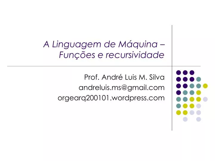 a linguagem de m quina fun es e recursividade