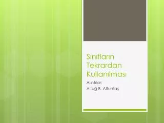s n flar n tekrardan kullan lmas