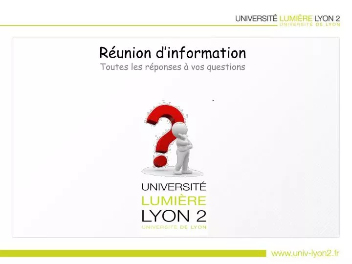 r union d information toutes les r ponses vos questions