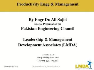 Productivity Engg &amp; Management By Engr Dr. Ali Sajid Special Presentation for