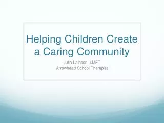 Helping Children Create a Caring Community