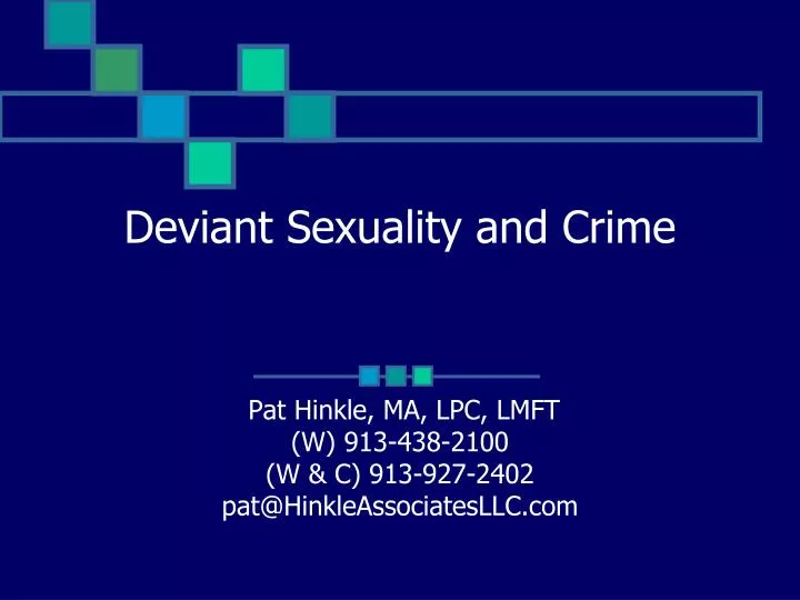 deviant sexuality and crime