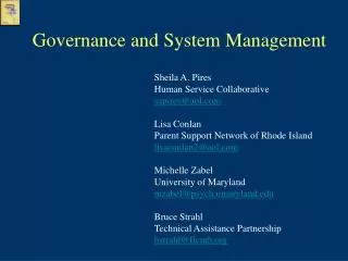 Governance and System Management