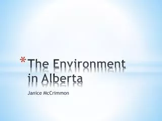 The Environment in Alberta