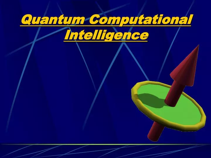 quantum computational intelligence