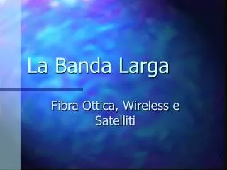 la banda larga
