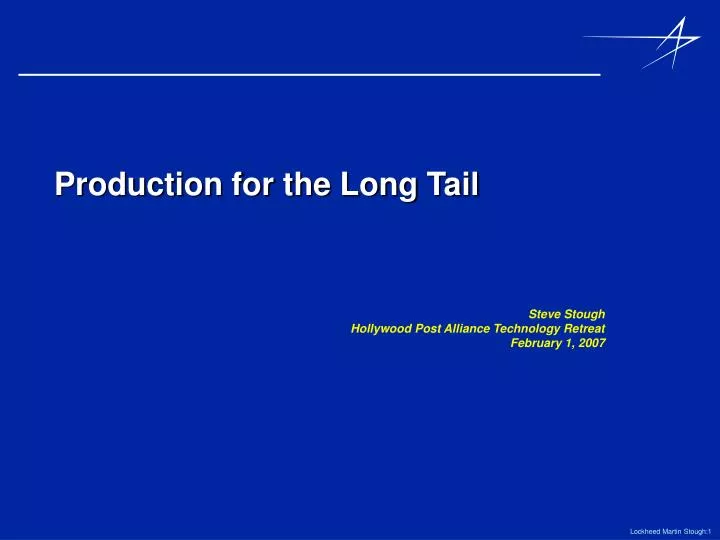 production for the long tail