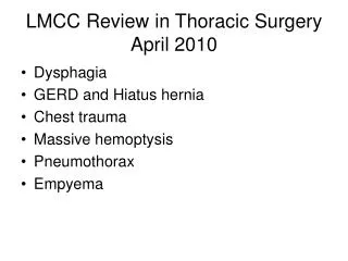 LMCC Review in Thoracic Surgery April 2010