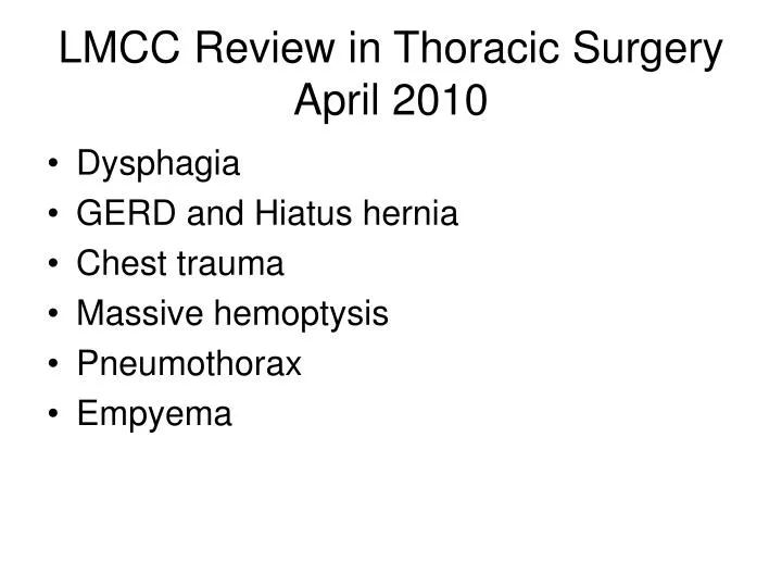 lmcc review in thoracic surgery april 2010