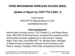 FIXED BROADBAND WIRELESS ACCESS (BWA) Update of Report by CCIP TTG-3 [Ref. 1]