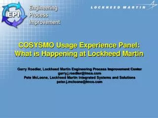 COSYSMO Usage Experience Panel: What is Happening at Lockheed Martin