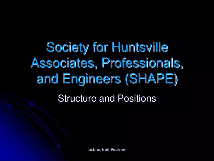 society for huntsville associates professionals and engineers shape