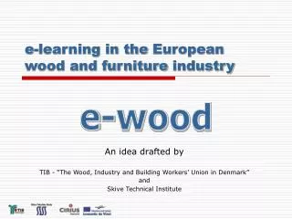 e-learning in the European wood and furniture industry