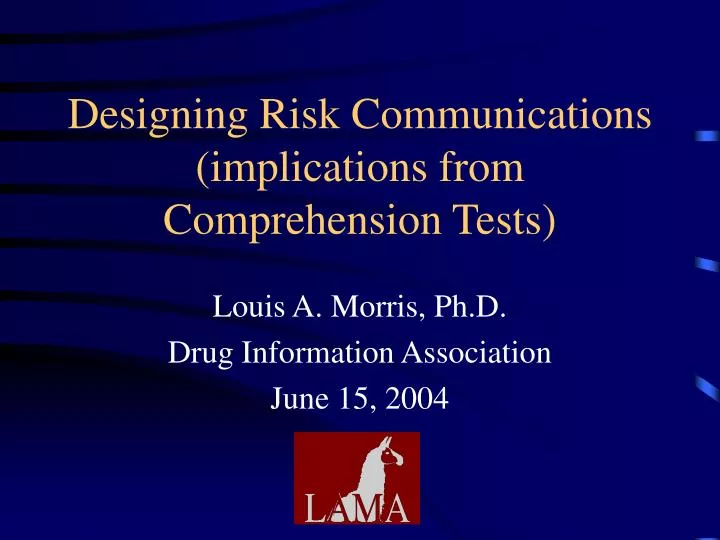 designing risk communications implications from comprehension tests