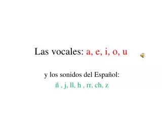las vocales a e i o u