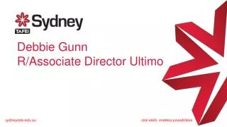 Debbie Gunn R/Associate Director Ultimo