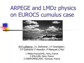 ARPEGE and LMDz physics on EUROCS cumulus case