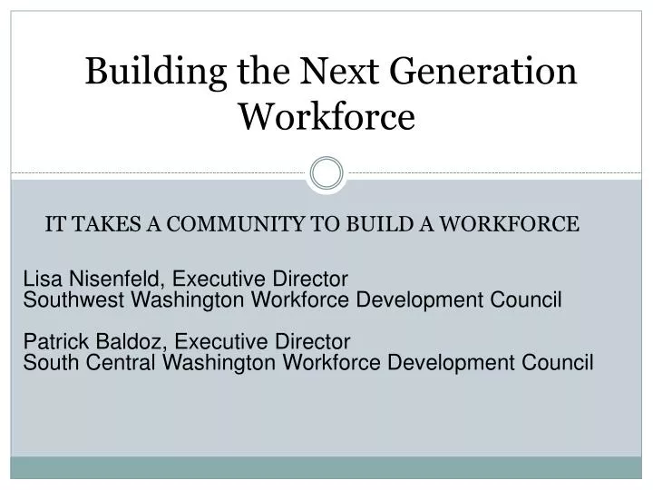 building the next generation workforce