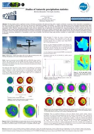Studies of Antarctic precipitation statistics Martina Barandun, Christophe Genthon,