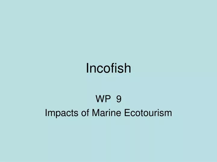 incofish
