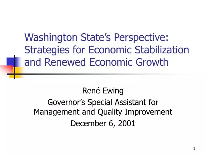 washington state s perspective strategies for economic stabilization and renewed economic growth