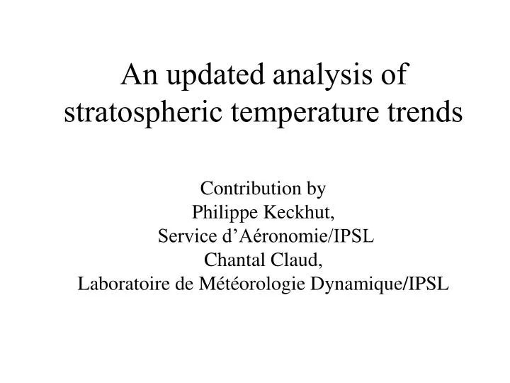 an updated analysis of stratospheric temperature trends