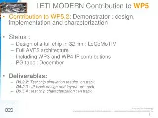LETI MODERN Contribution to WP5