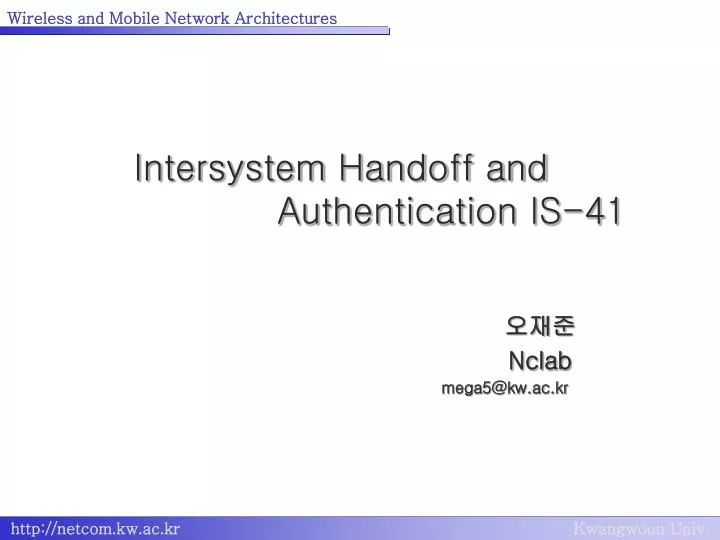 intersystem handoff and authentication is 41