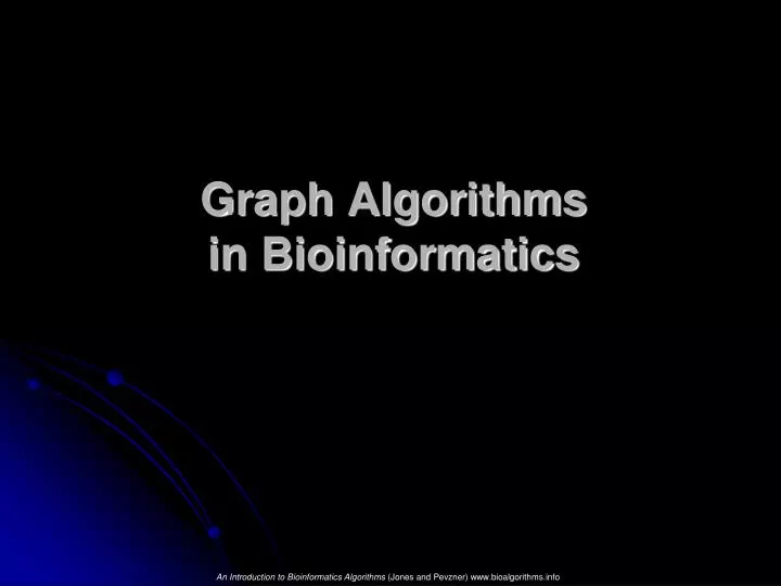 graph algorithms in bioinformatics