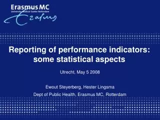 Reporting of performance indicators: some statistical aspects