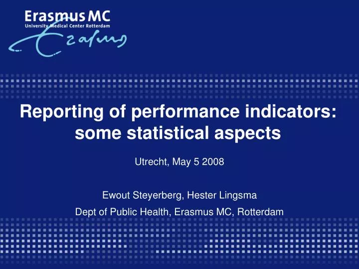 reporting of performance indicators some statistical aspects