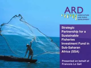 Strategic Partnership for a Sustainable Fisheries Investment Fund in Sub-Saharan Africa (SSA)