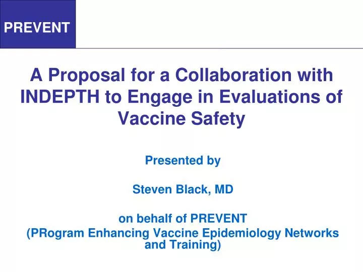 a proposal for a collaboration with indepth to engage in evaluations of vaccine safety