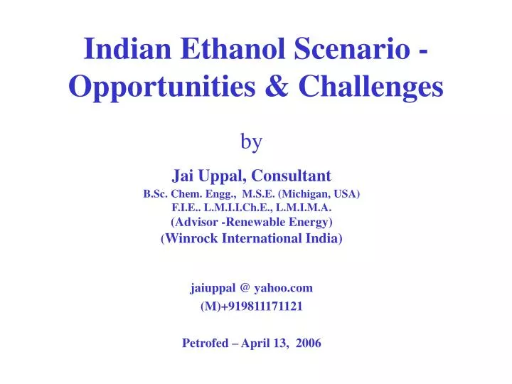 indian ethanol scenario opportunities challenges