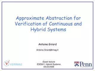 Approximate Abstraction for Verification of Continuous and Hybrid Systems