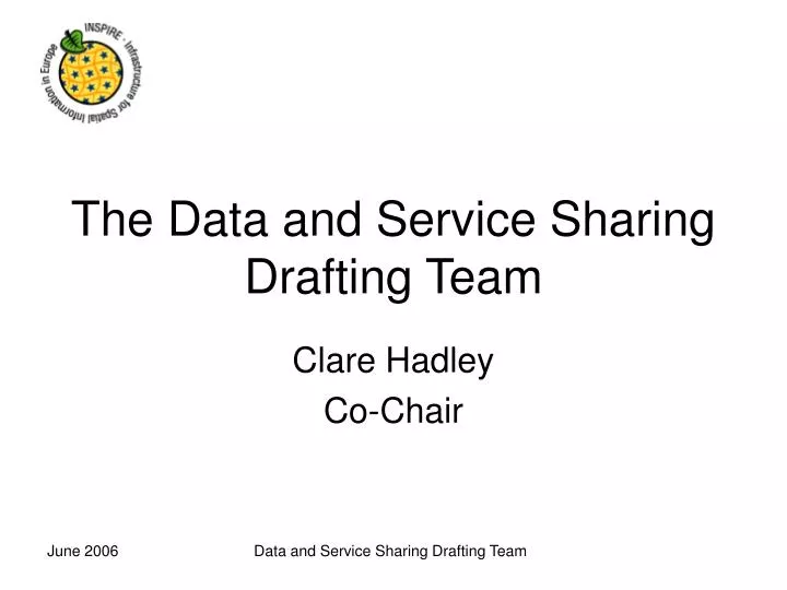 the data and service sharing drafting team