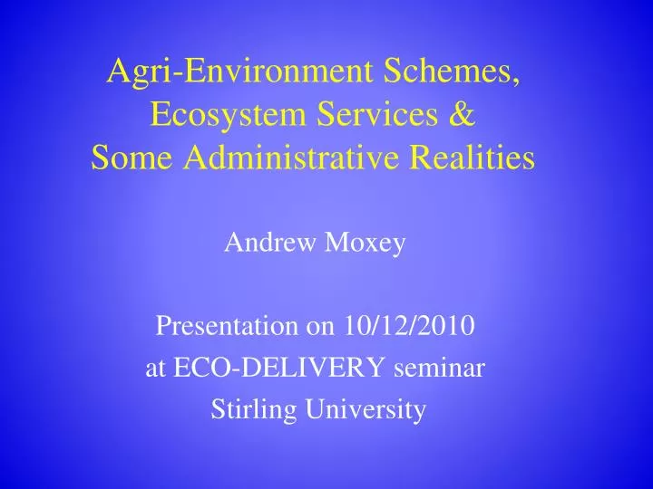 agri environment schemes ecosystem services some administrative realities