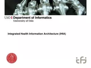 Integrated Health Information Architecture (IHIA)