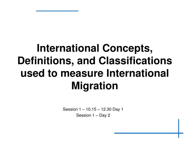 international concepts definitions and classifications used to measure international migration